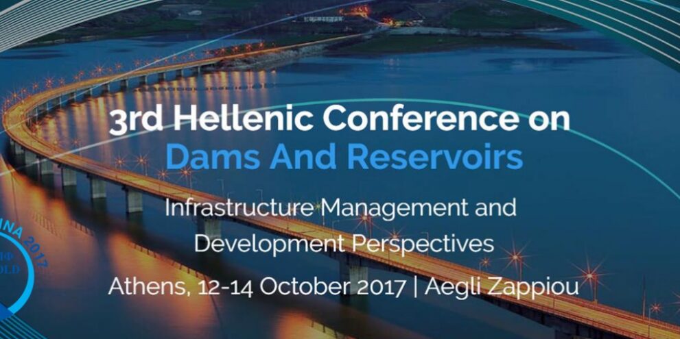 3rd Hellenic Conference on Dams & Reservoirs